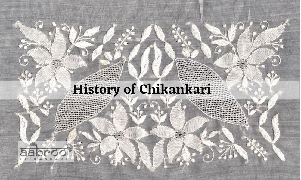 History of Chikankari