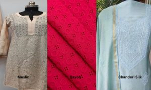 Popular types of fabric for Chikankari